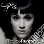 Steby - Troppo Rumore cd