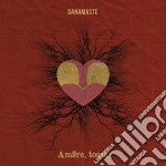 Danamaste - Amore Tosse
