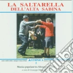 Saltarella Dell'Alta Sabina (La) cd