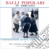 Balli Popolari In Abruzzo #01 cd