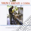 Violini E Serenate A Canosa cd