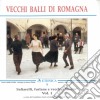 Vecchi Balli Di Romagna Vol. 1 cd