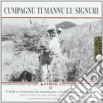 Cumpagnu Ti Mannu Lu Signuri cd