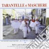 Tarantelle E Maschere cd
