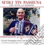 Giovanni Avantaggiato - M'oli Tin Passiuna - Suoni E Canti Di Corigliano D'otranto