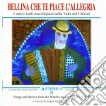 Bellina Che Te Piace L'allegria cd