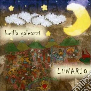 Lucilla Galeazzi - Lunario cd musicale di Lucilla Galeazzi