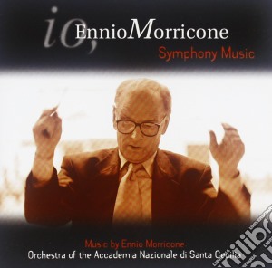 Ennio Morricone - Simphony Music cd musicale di MORRICONE ENNIO