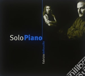 Fabrizio De Rossi Re - Solo Piano cd musicale di DE ROSSI FABRIZIO
