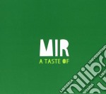 Mir - A Taste Of