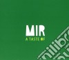 Mir - A Taste Of cd