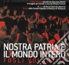 Giovanna Marini E La Banda Di Testaccio - Nostra Patria Il Mondo Intero cd