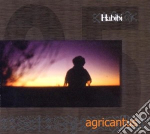 Agricantus - Habibi cd musicale di AGRICANTUS