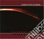 Coro Citta' Di Roma - Novecaento cd