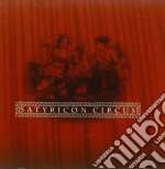 Satyricon Circus / Various