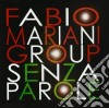 Fabio Mariani Group - Senza Parole cd