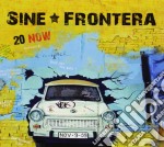 Sine Frontera - 20 Now