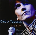 Cinzia Tedesco - Like A Bob Dylan