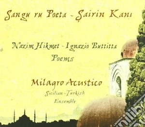 Milagro Acustico - Sangu Ru Poeta cd musicale di Acustico Milagro