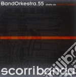 Bandorkestra.55 / Marco Castelli - Scorribanda