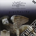 Khaossia - Grechesche