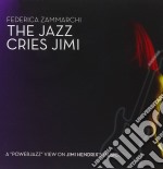 Federica Zammarchi - The Jazz Cries Jimi