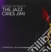 Federica Zammarchi - The Jazz Cries Jimi cd