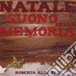 Roberta Albanesi - Natale Il Suono Della Memoria