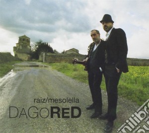 Raiz / Mesolella - Dago Red cd musicale di Raiz E Fausto Mesolella