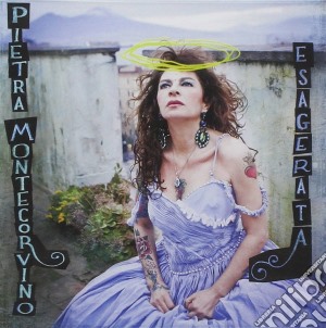 Pietra Montecorvino - Esagerata cd musicale di Montecorvino Pietra