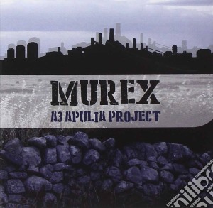 A3 Apulia Project - Murex cd musicale di A3  Apulia Project