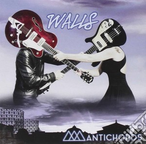 Antichords - Walls cd musicale di Antichords