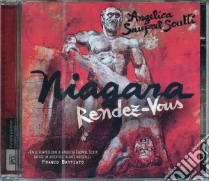 Angelica Sauprel Scutti - Niagara Rendez-Vous cd musicale di Angelica Sauprel Scutti