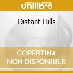 Distant Hills cd