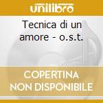 Tecnica di un amore - o.s.t. cd