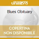 Blues Obituary cd musicale di GROUNDHOGS
