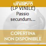 (LP VINILE) Passio secundum mattheum cd