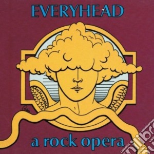 Everyhead - A Rock Opera cd musicale di EVERYHEAD