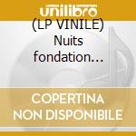 (LP VINILE) Nuits fondation maeght 1 cd