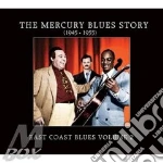 Mercury Blues Story (The) - East Coast Blues Vol.2 cd