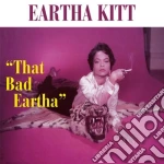 Eartha Kitt - That Bad Eartha cd