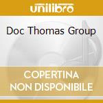 Doc Thomas Group cd