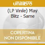 (LP Vinile) May Blitz - Same vinile