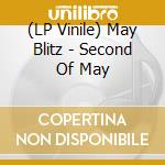 (LP Vinile) May Blitz - Second Of May lp vinile