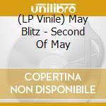(LP Vinile) May Blitz - Second Of May vinile