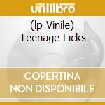 (lp Vinile) Teenage Licks cd