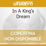 In A King's Dream cd