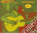 Lead Belly - Last Sessions! (Vol.3) cd