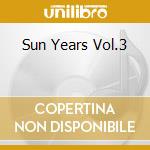 Sun Years Vol.3 cd