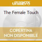 The Female Touch cd